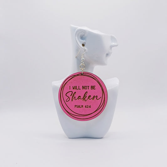I Will Not Be SHAKEN Pink